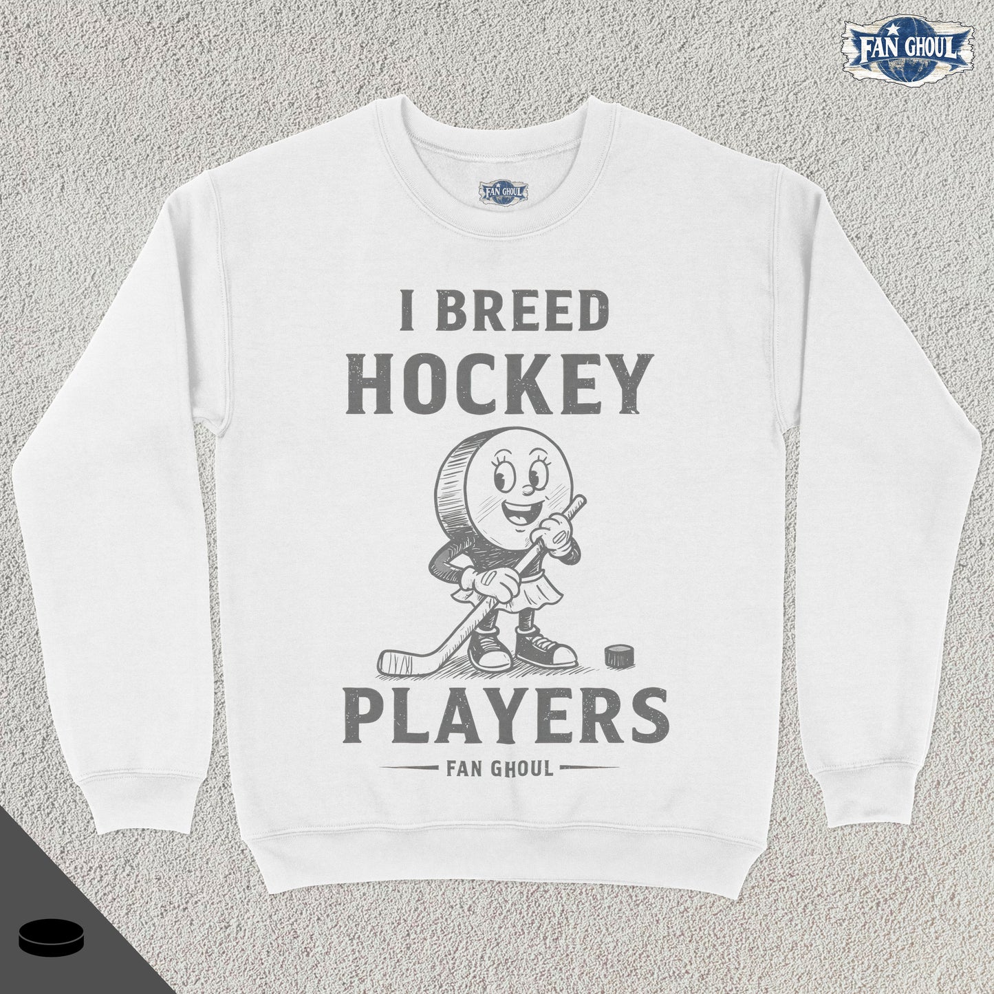I Breed Hockey Players Retro Crewneck